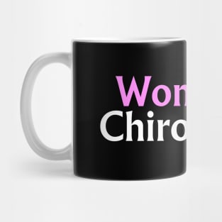 Women In Chiropractic Mug